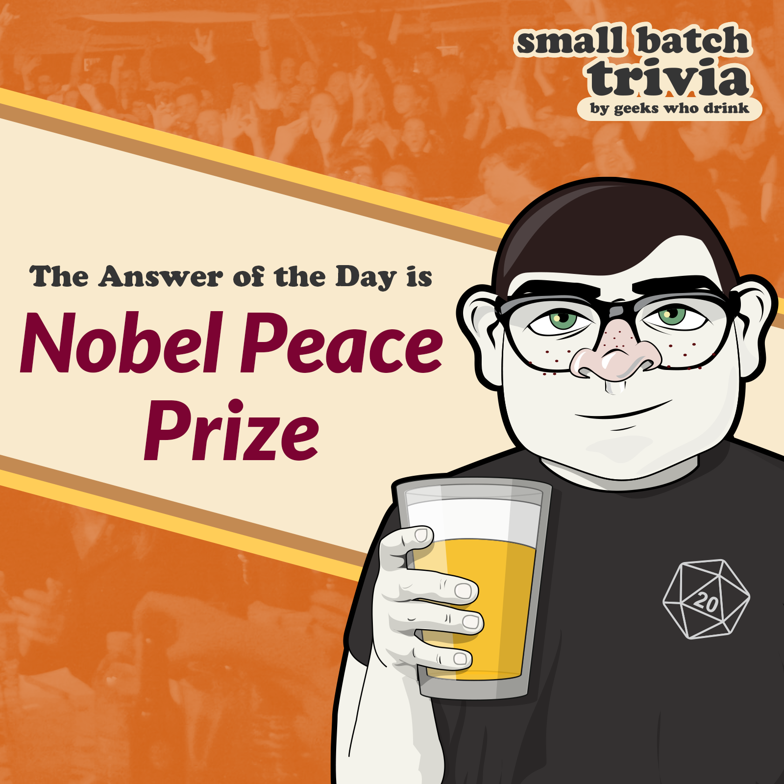 Small Batch Answer of the Day 2026-01-18: NOBEL PEACE PRIZE