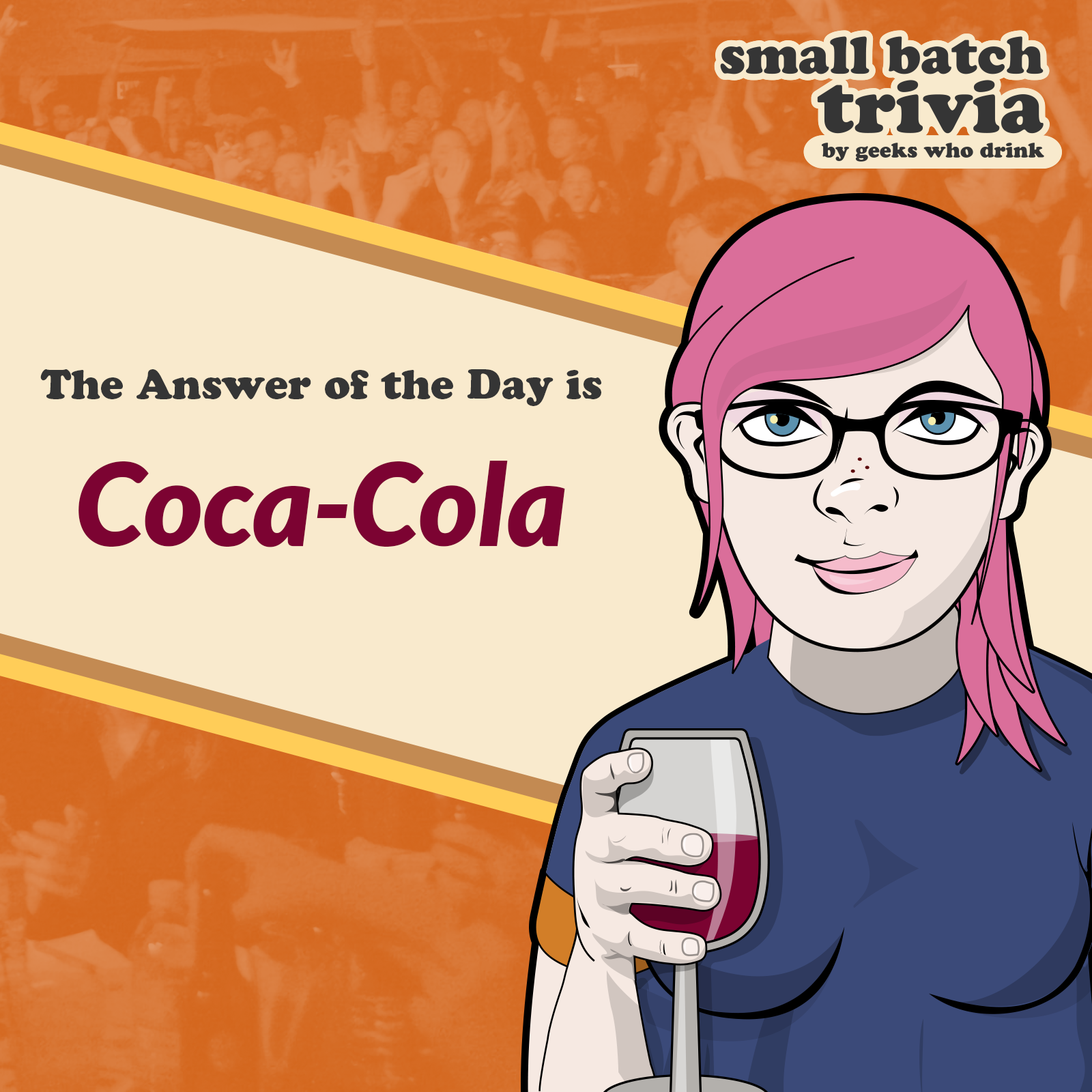 Small Batch Answer of the Day 2026-01-19: COCA-COLA