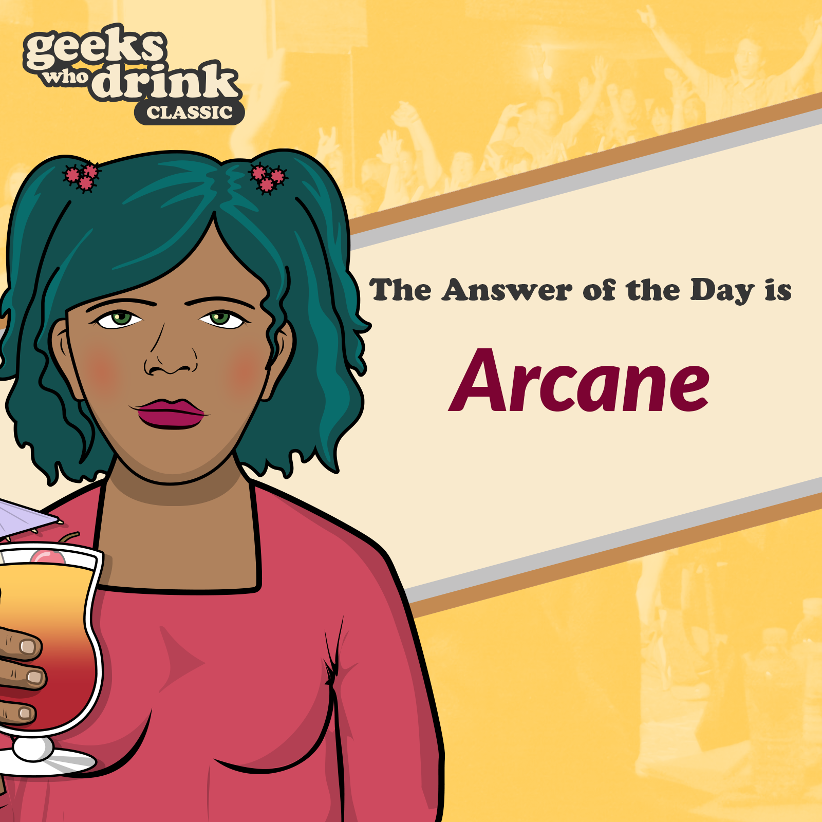 Classic Trivia Answer of the Day 2026-02-04: ARCANE