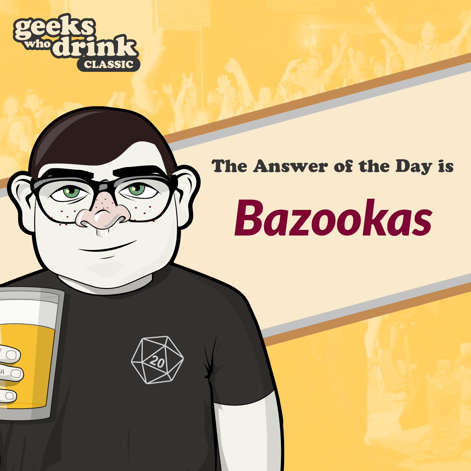 Classic Trivia Answer of the Day 2026-03-02: BAZOOKAS