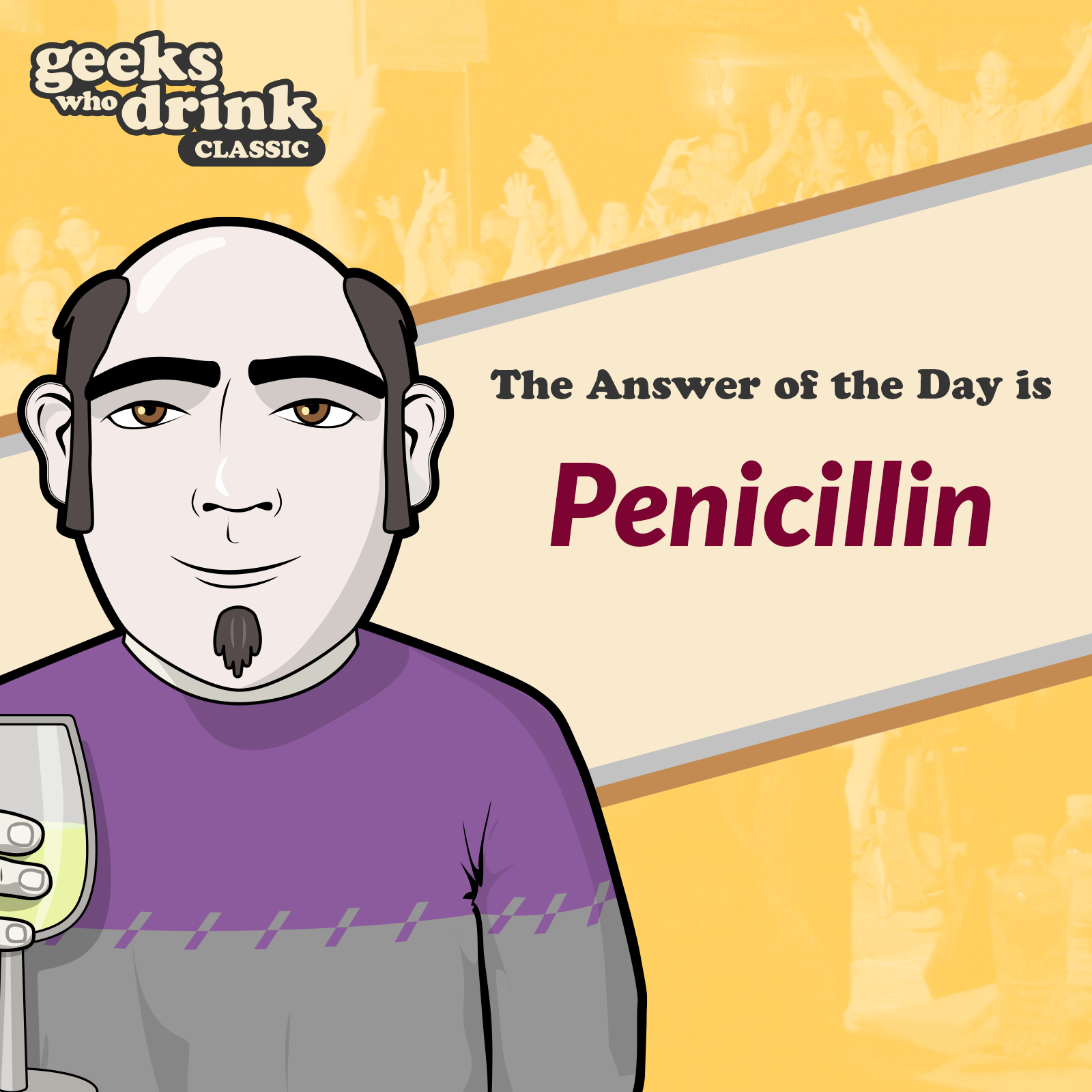 Classic Trivia Answer of the Day 2026-03-04: PENICILLIN
