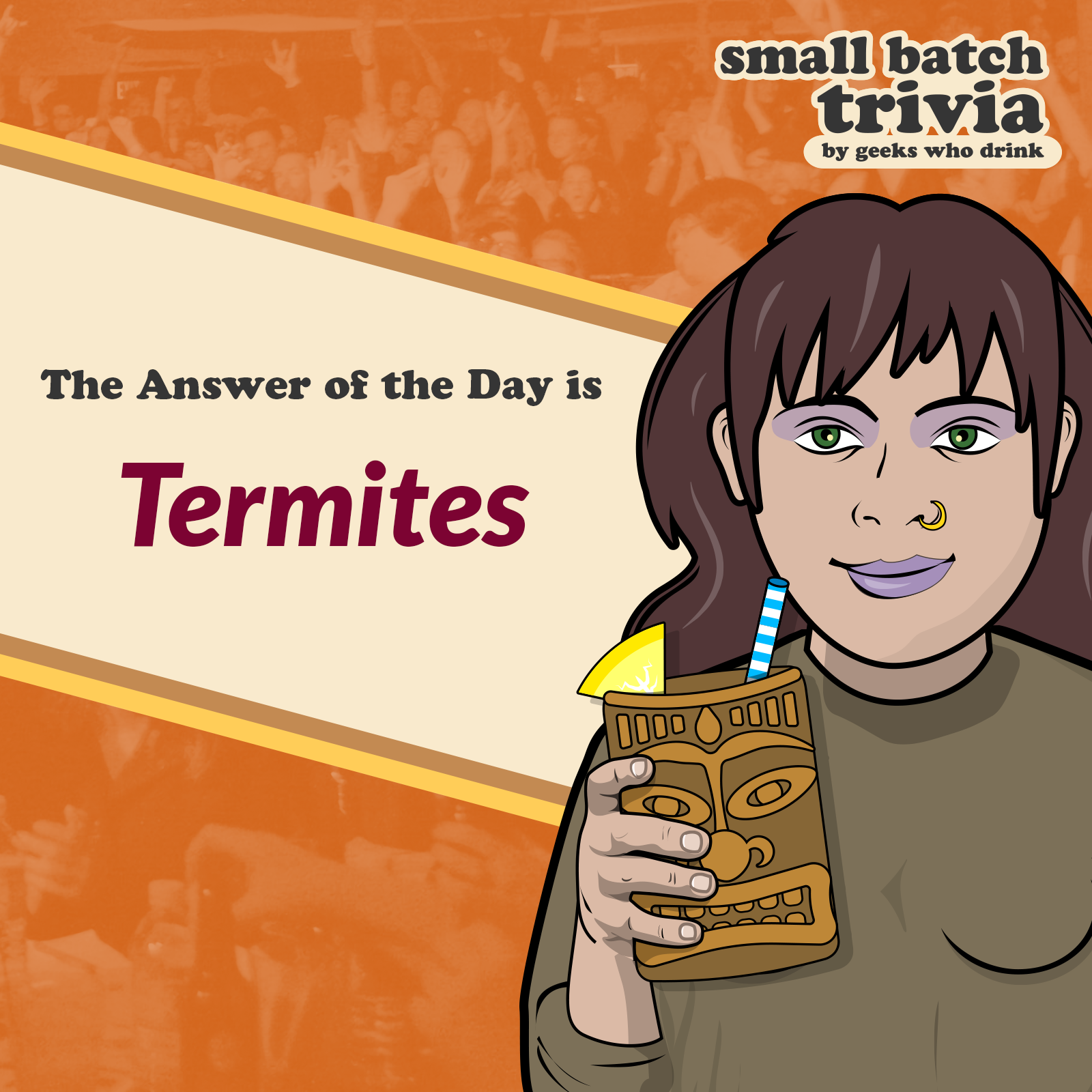Small Batch Answer of the Day 2026-03-11: TERMITES
