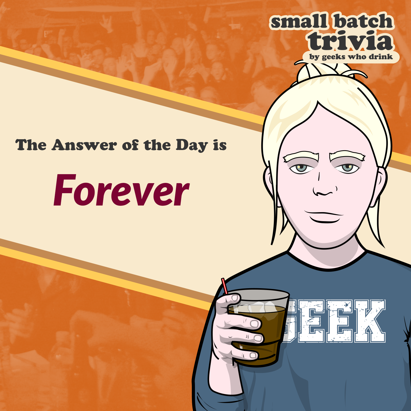 Small Batch Answer of the Day 2026:03-22: FOREVER