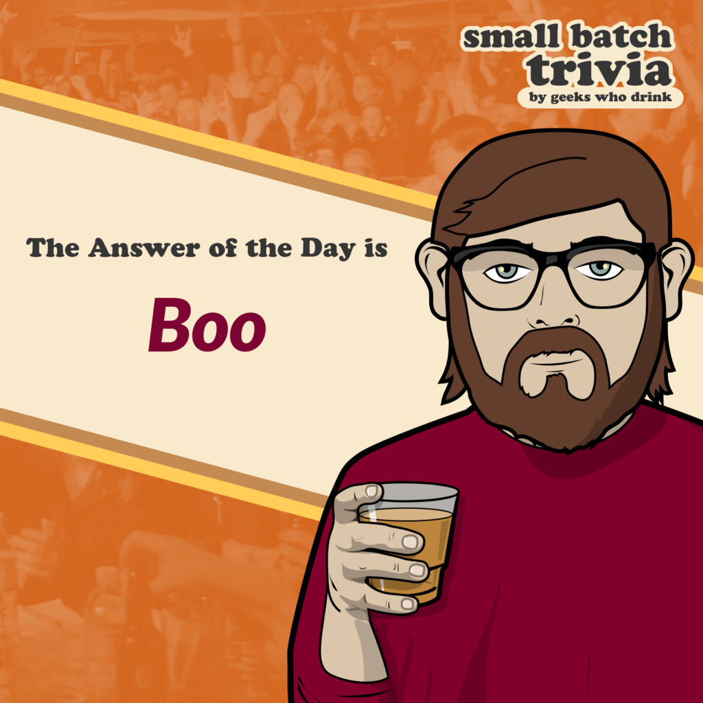 Small Batch Answer of the Day 2026-03-30: BOO