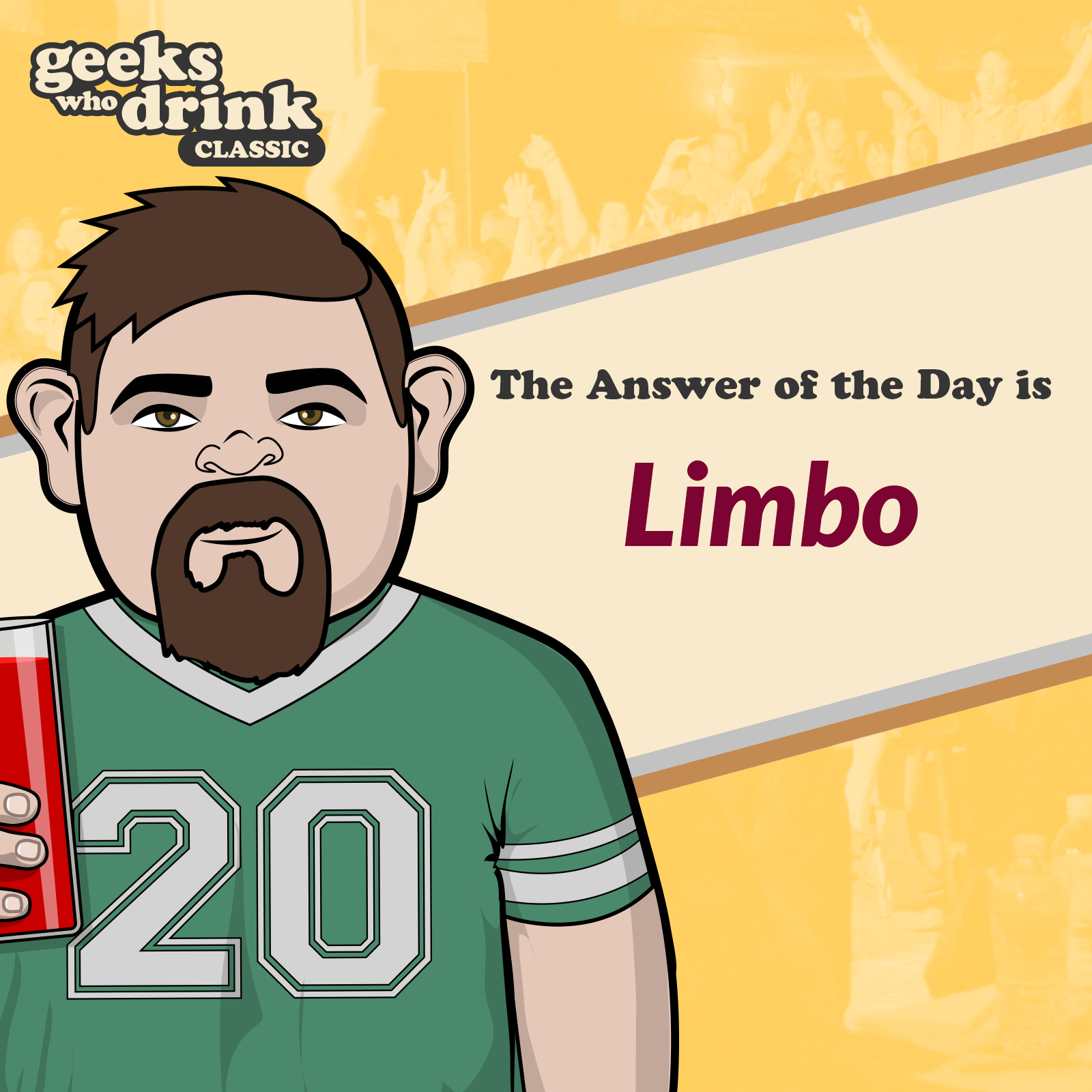 Classic Trivia Answer of the Day 2026-05-05: LIMBO
