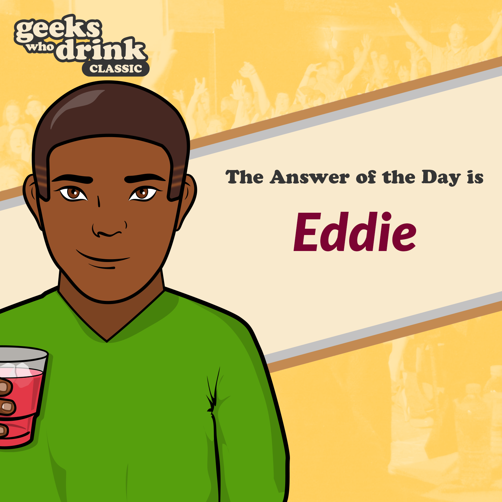 Classic Trivia Answer of the Day 2026-05-09: EDDIE