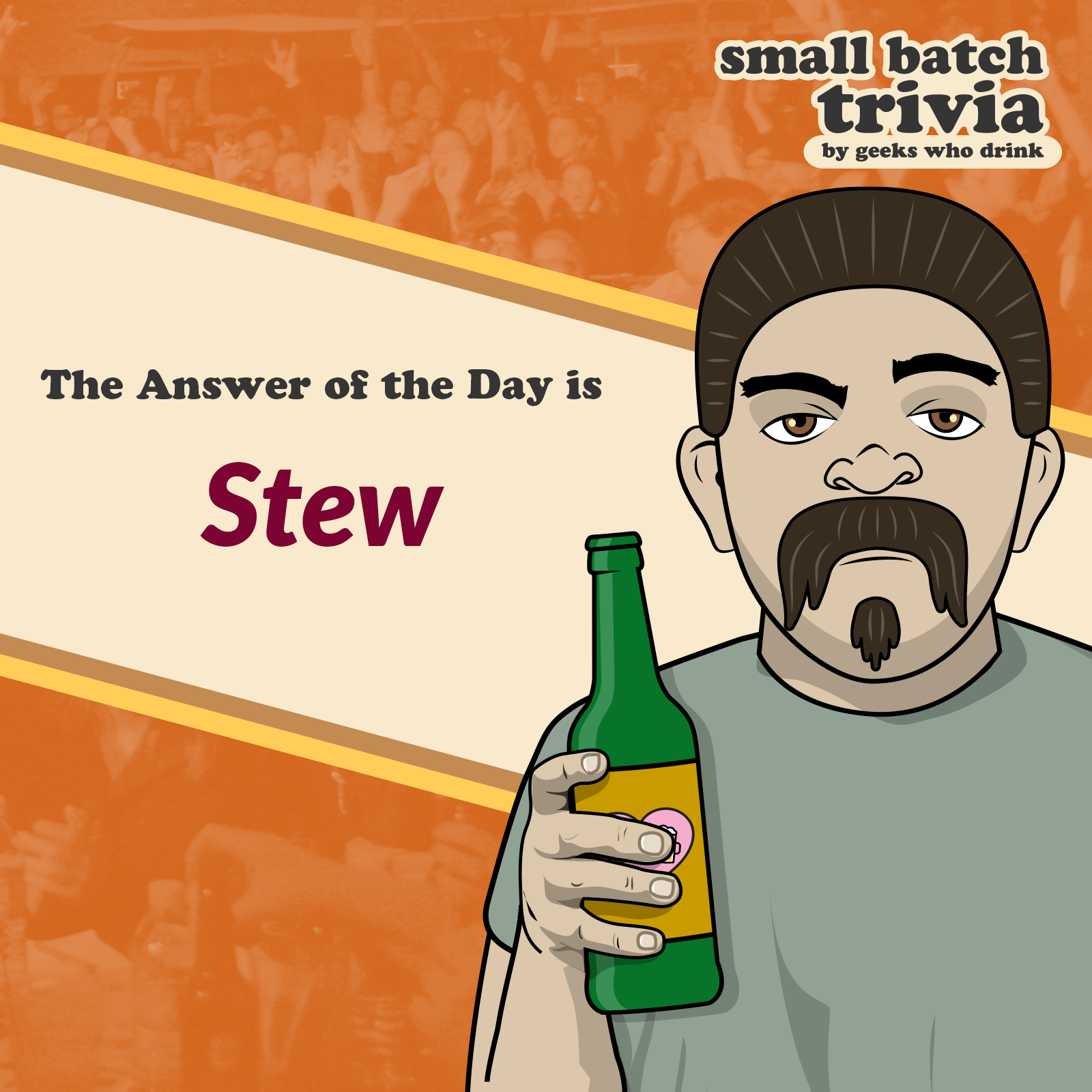 Small Batch Answer of the Day 2026-05-10: STEW