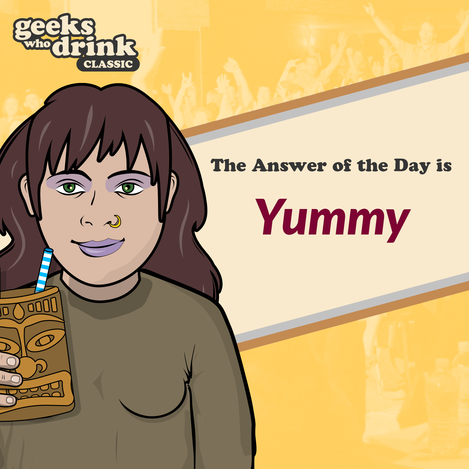 Classic Trivia Answer of the Day 2026-06-20: YUMMY