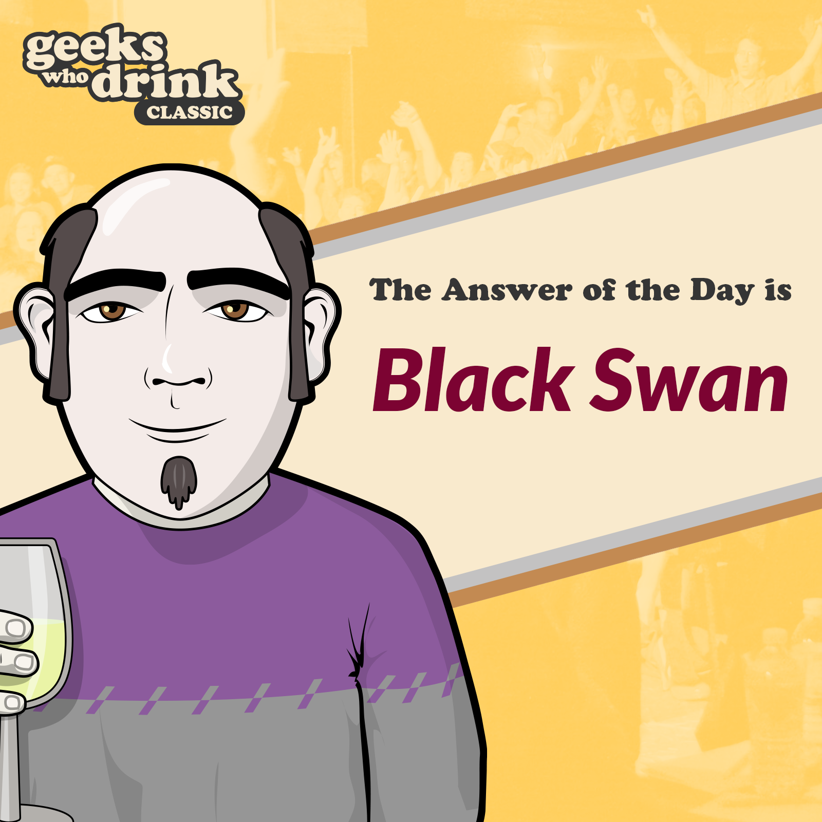 Classic Trivia Answer of the Day 2026-06-29: BLACK SWAN
