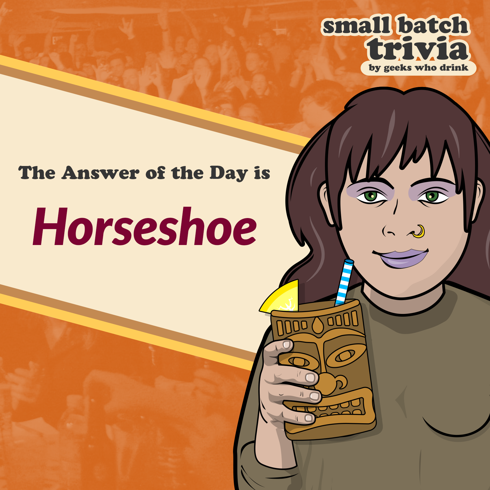 Small Batch Answer of the Day 2026-07-08: HORSESHOE