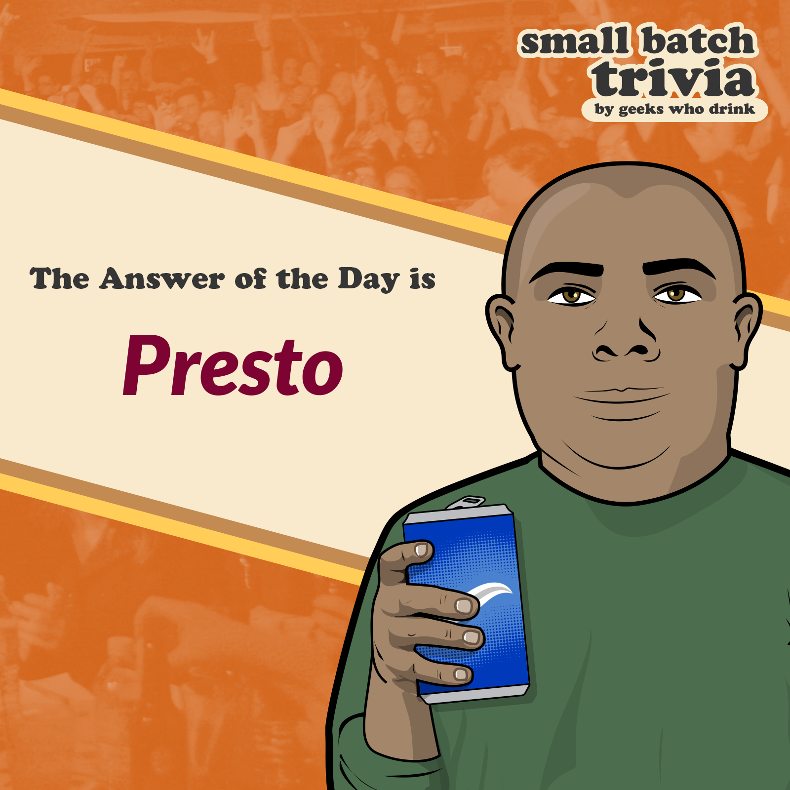 Small Batch Answer of the Day 2026-07-12: PRESTO