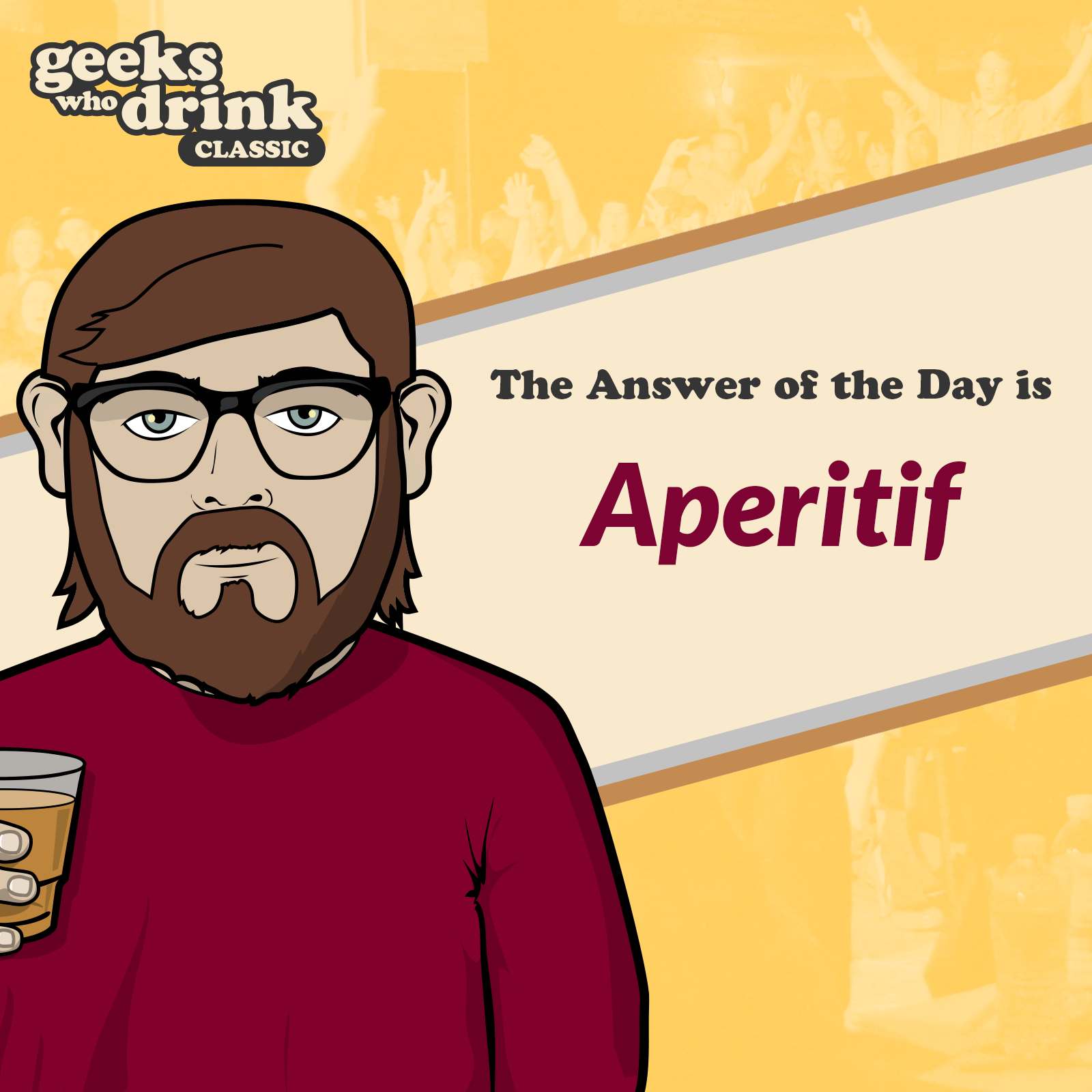 Classic Trivia Answer of the Day 2026-08-15: APERITIF