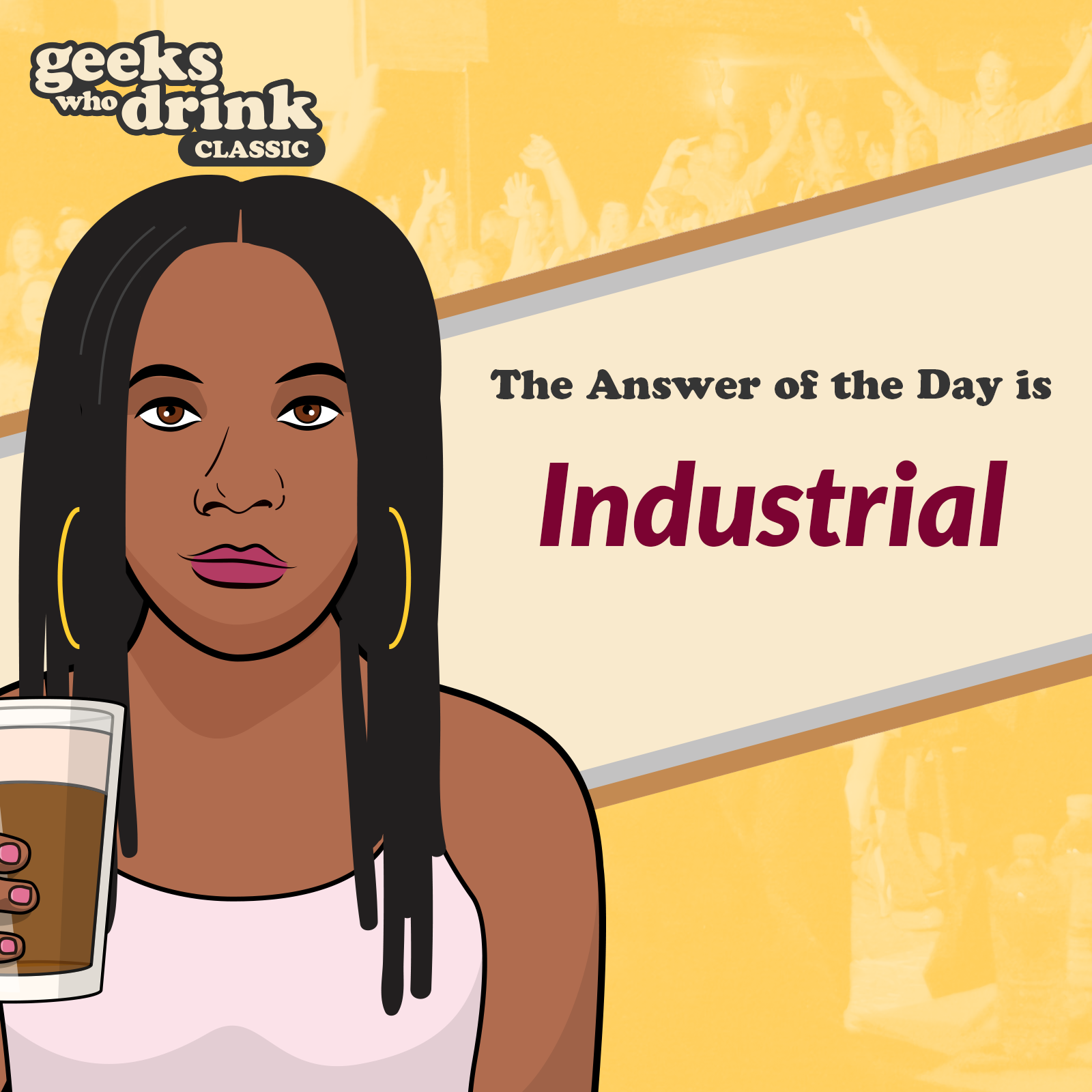 Classic Trivia Answer of the Day 2026-09-10: INDUSTRIAL